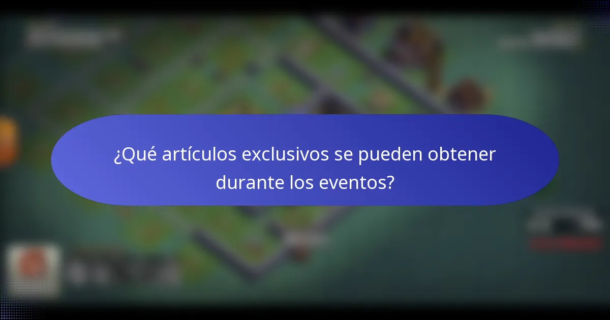 ¿Qué artículos exclusivos se pueden obtener durante los eventos?